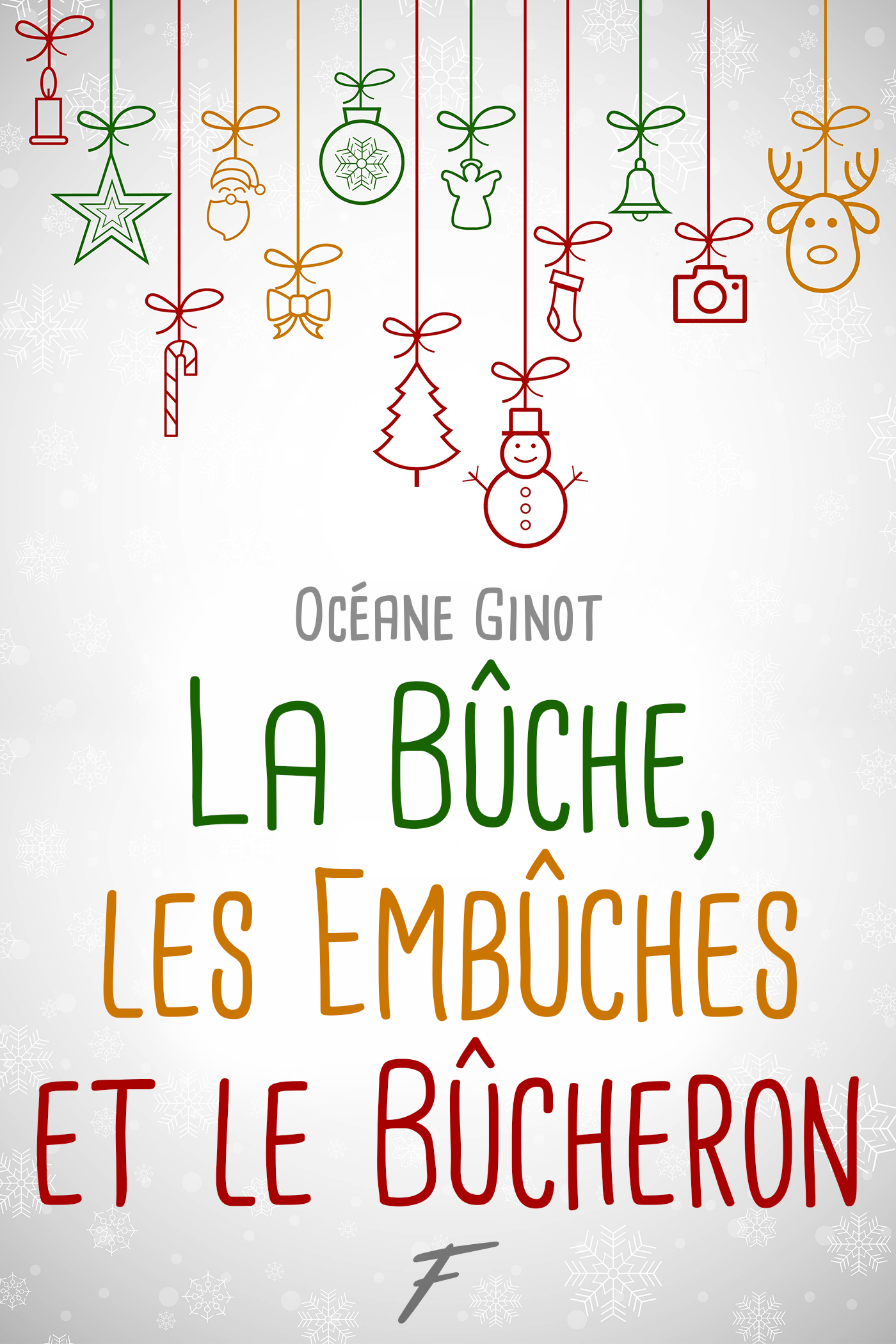 La Bûche, les embûches et le bûcheron