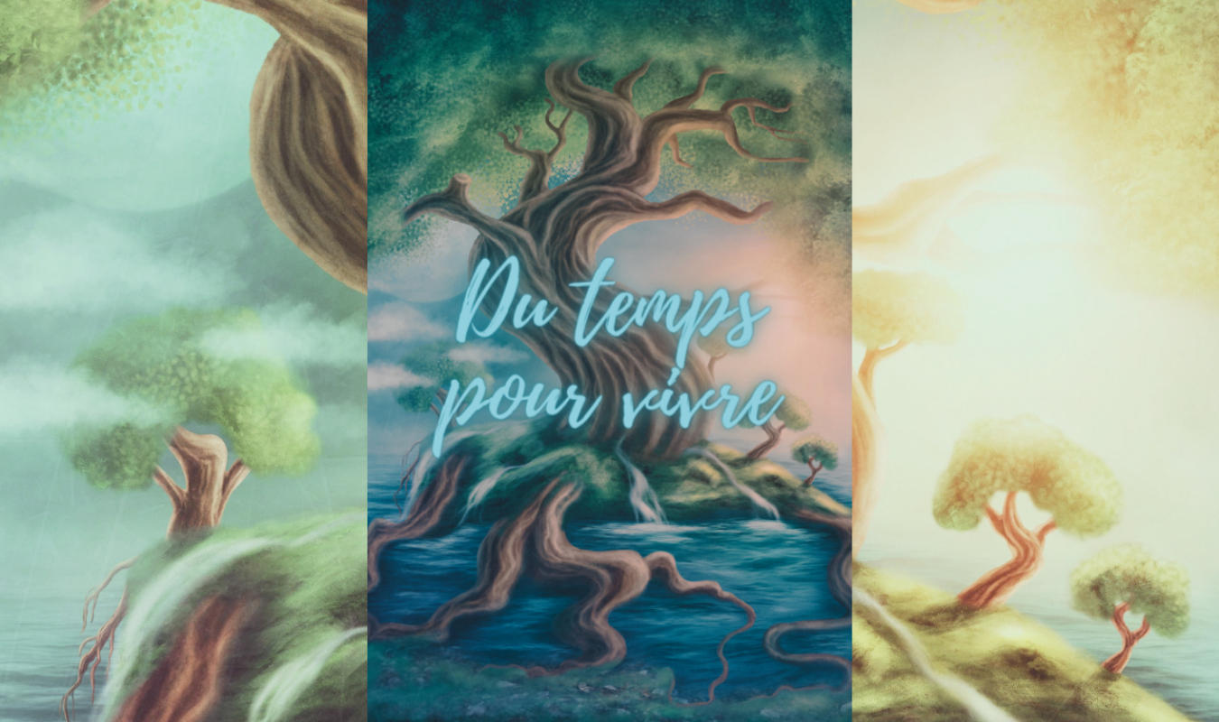 Du temps pour vivre