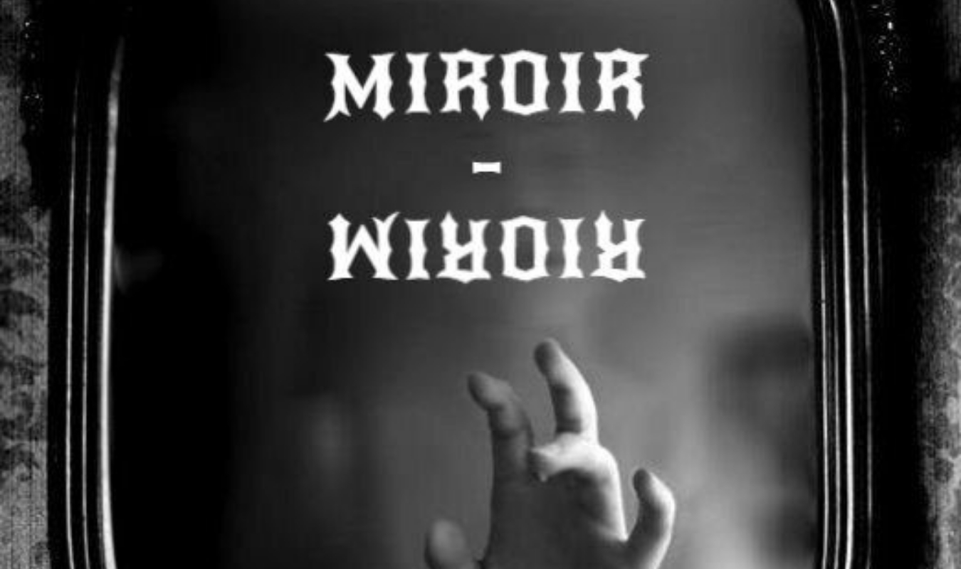MIROIR - MIROIR