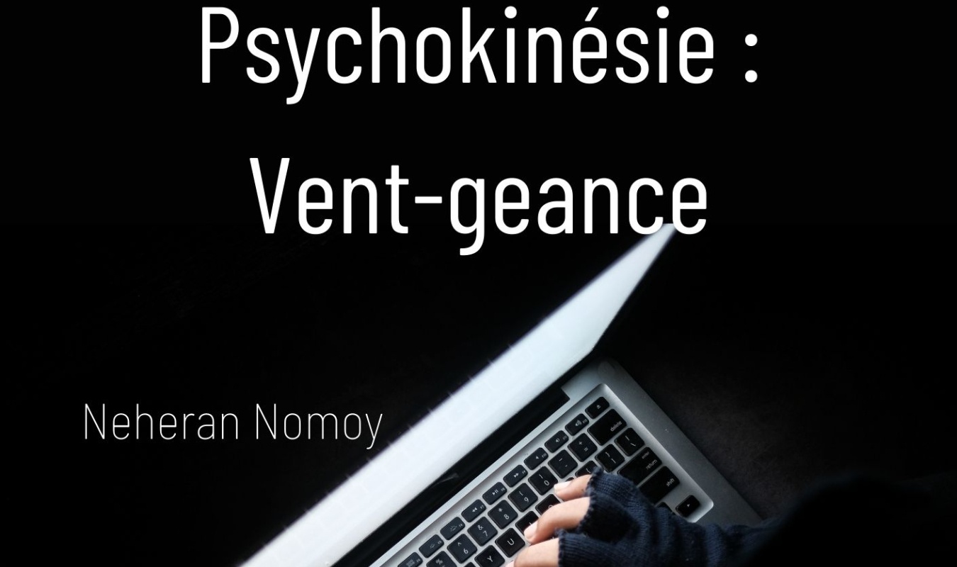 Psychokinésie : Vent-geance