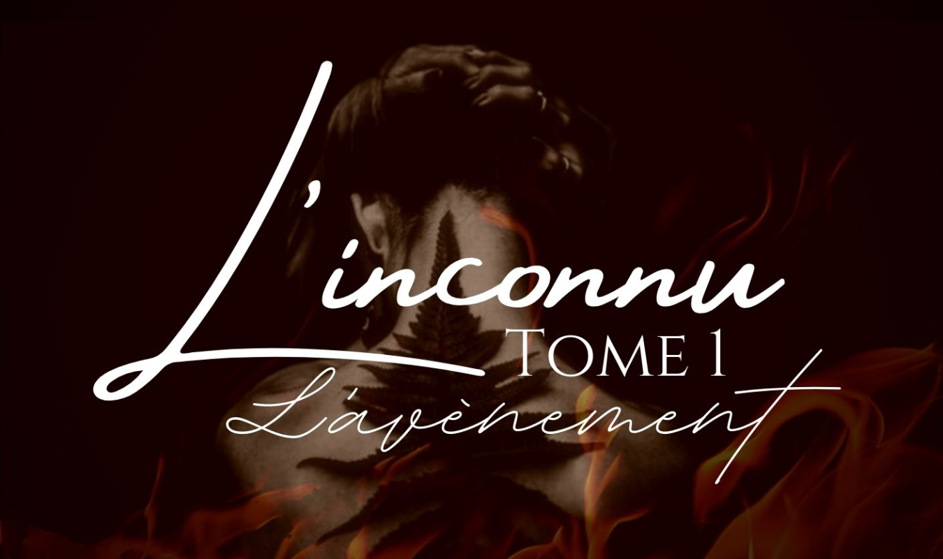 L'inconnu - Tome 1 : L'avènement