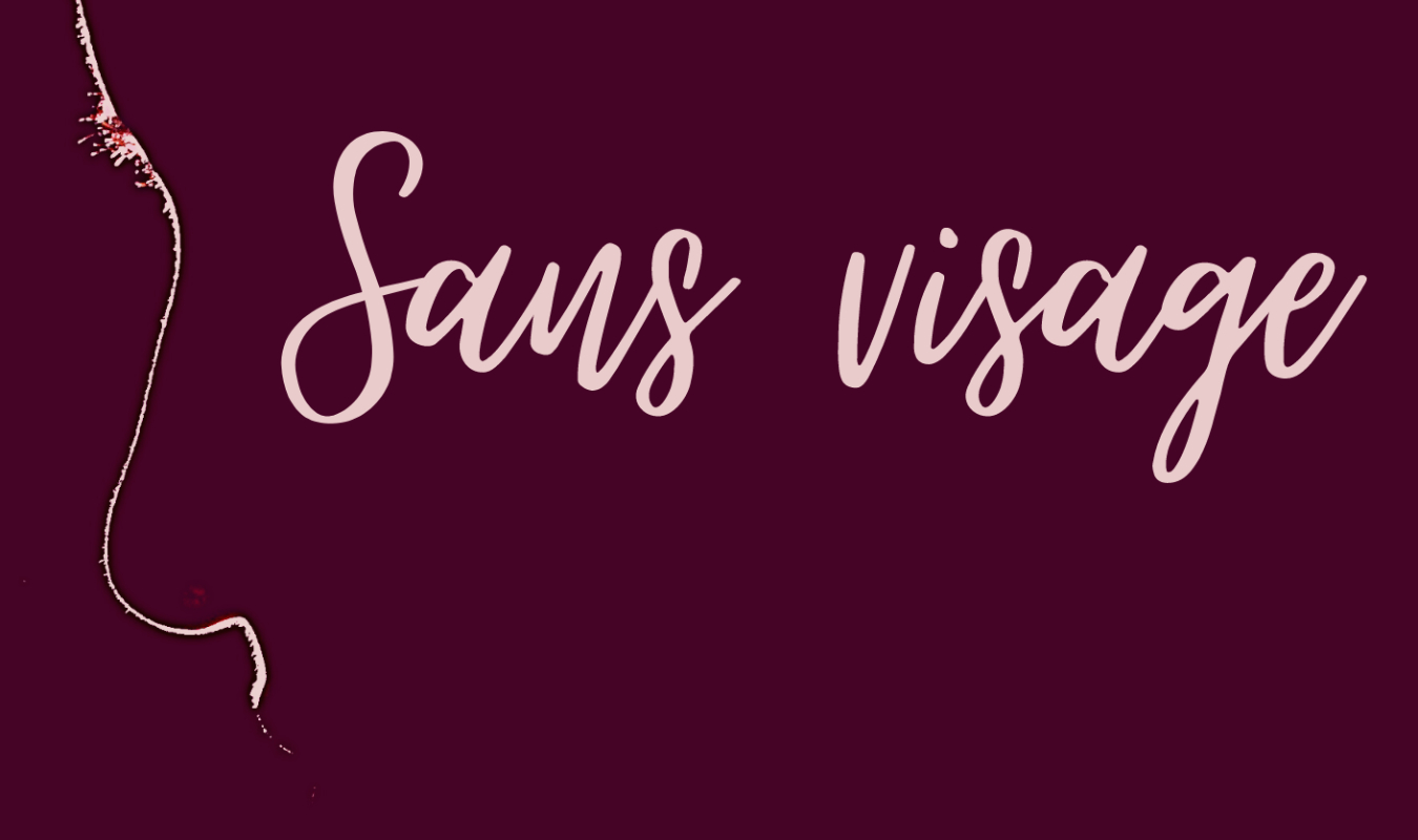 Sans visage
