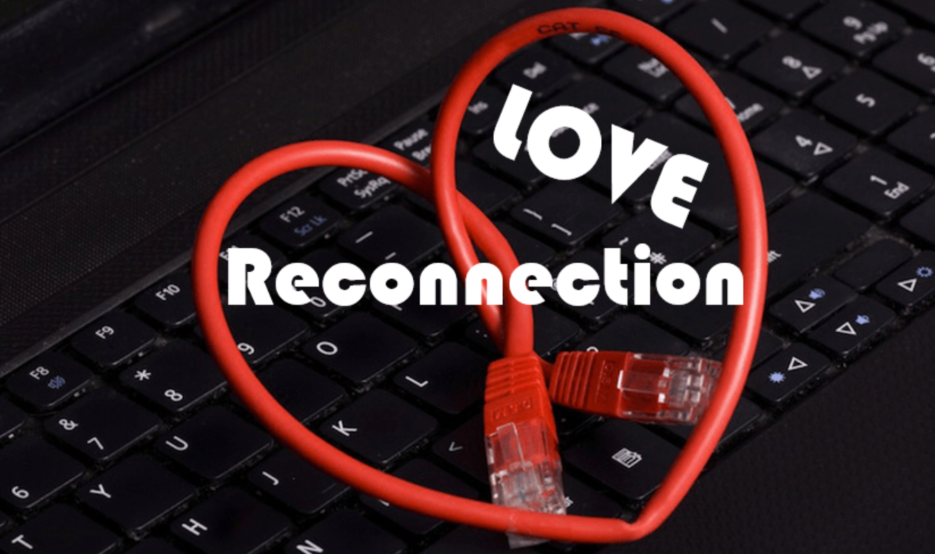 Love reconnection