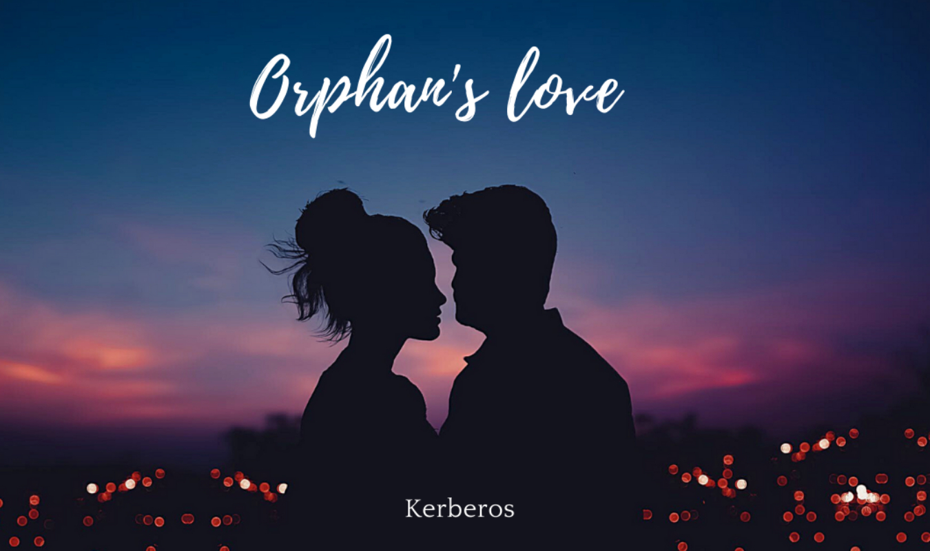 Orphan's love