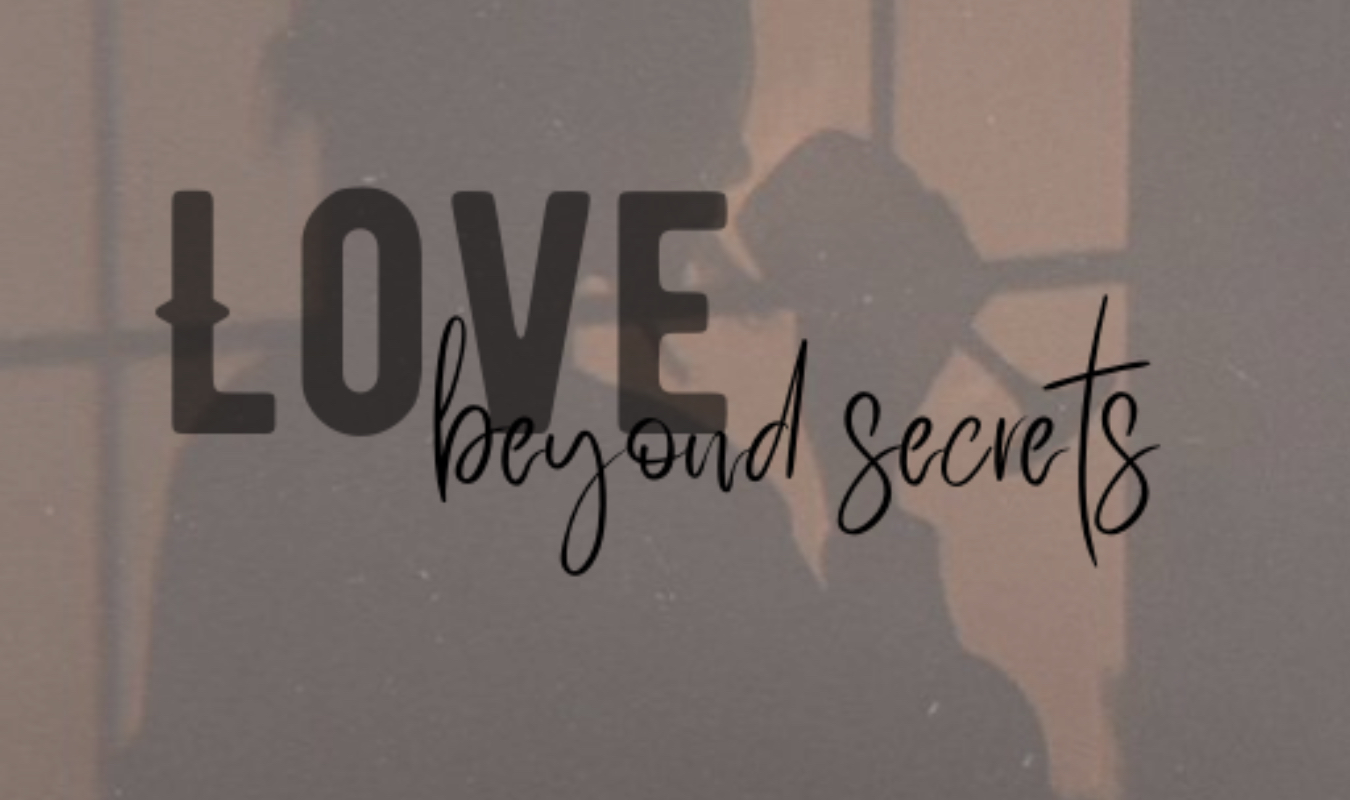 Love beyond Secrets