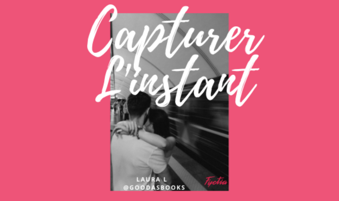 Capturer l'instant