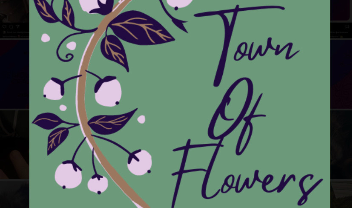 Town Of Flowers