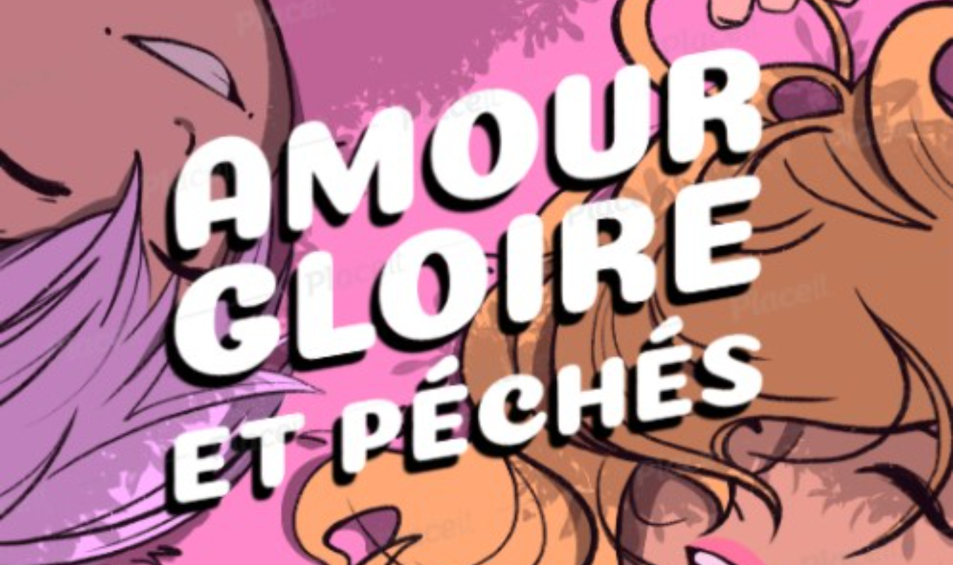 Amour, Gloire et Péchés
