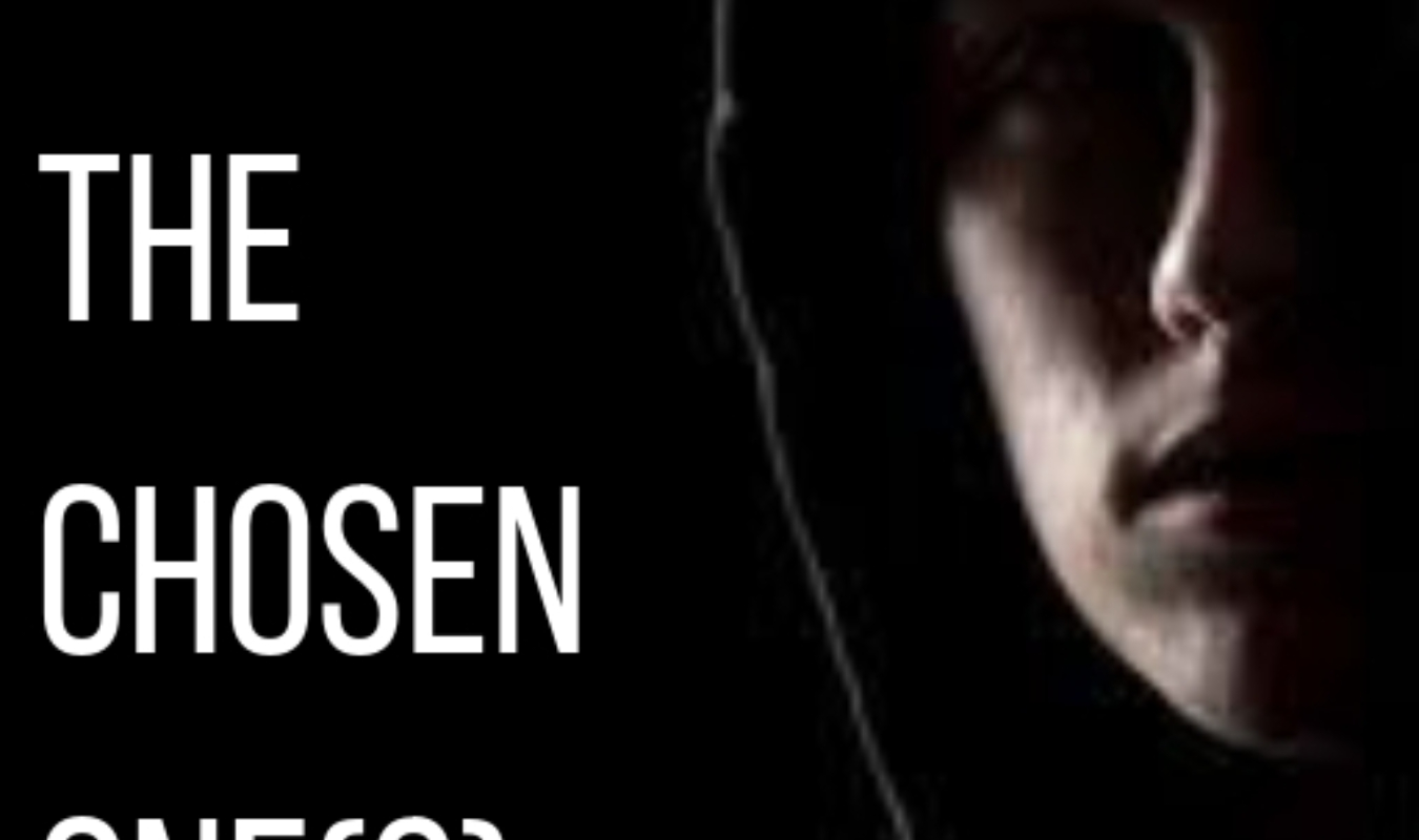 The Chosen One(s)