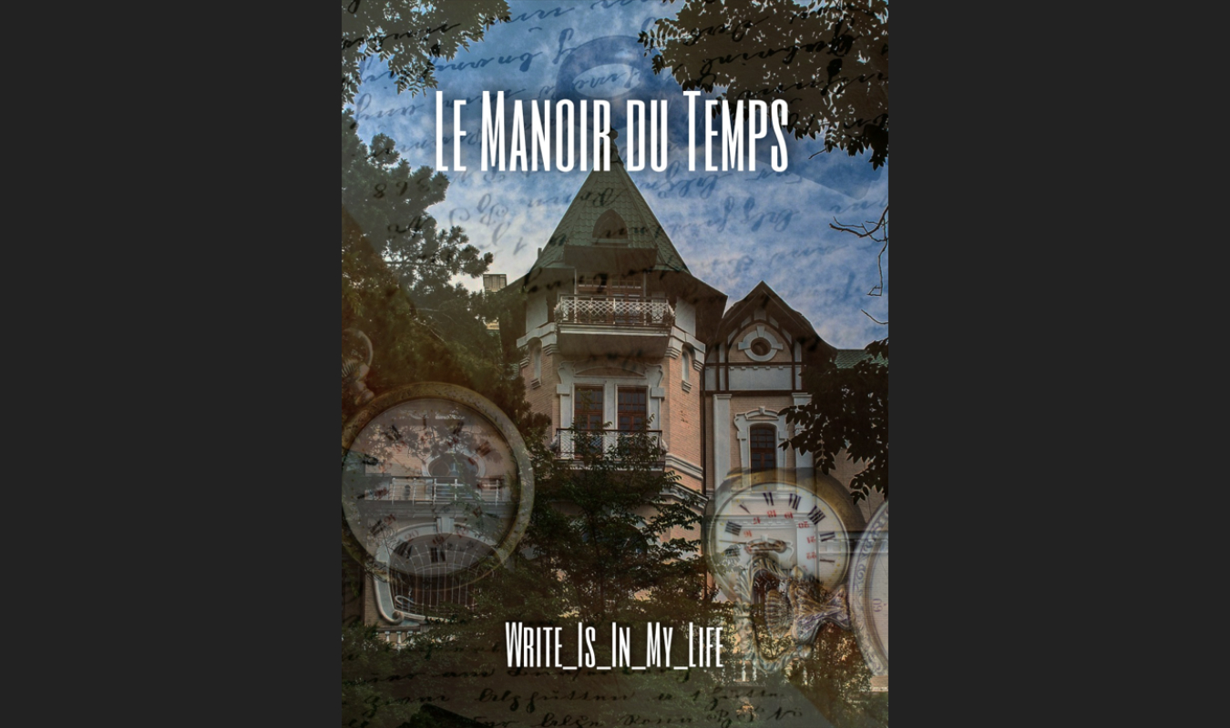 Le Manoir du Temps