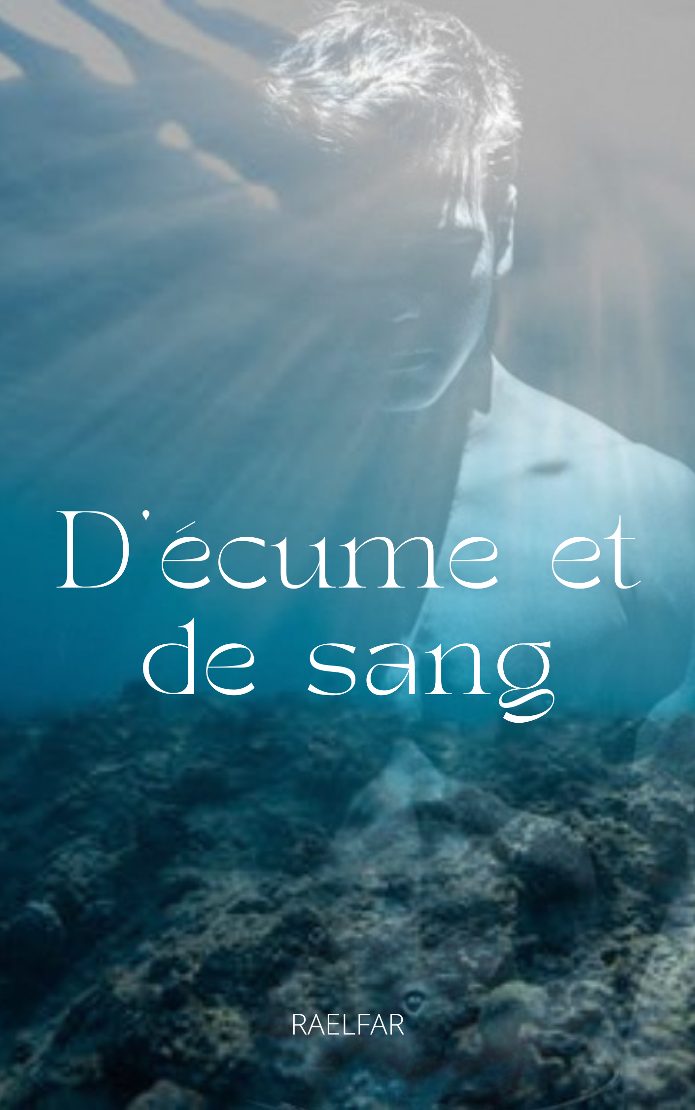 D'écume et de sang