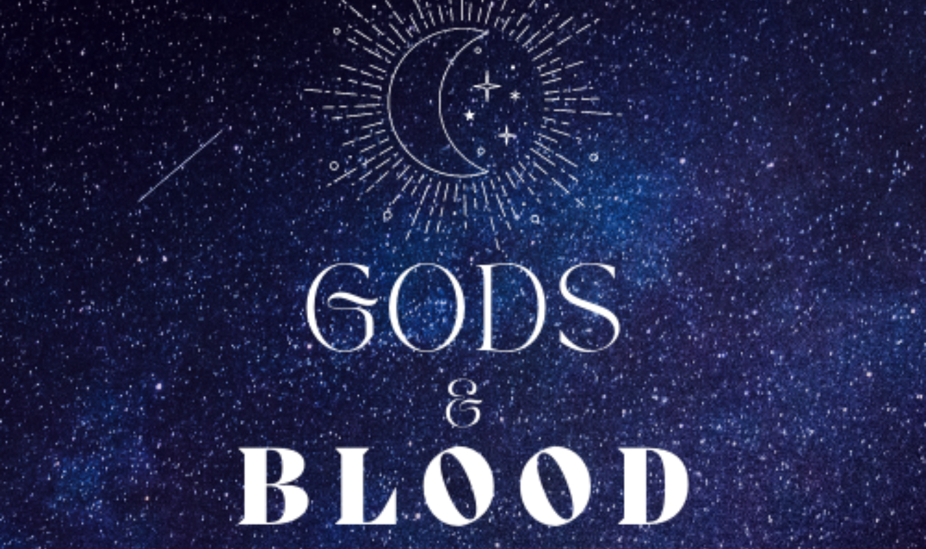 Gods & Blood