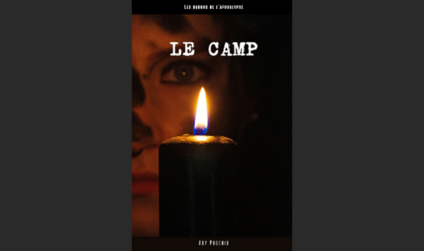 LES BARONS DE L'APOCALYPSE - le camp