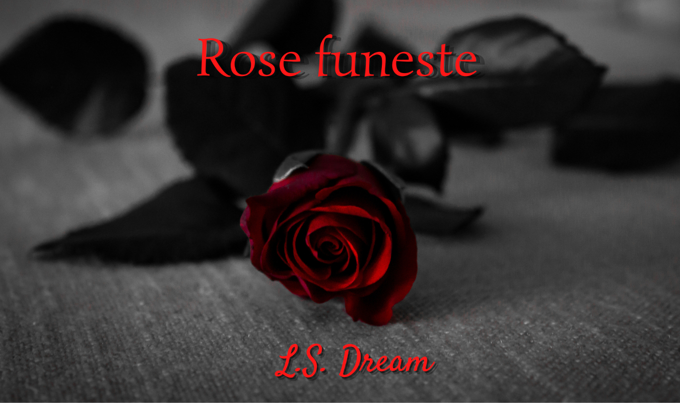 Rose funeste