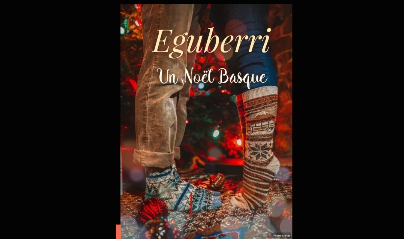 Eguberri : Un Noël Basque