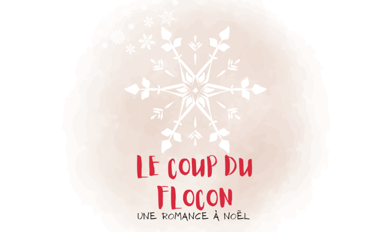 Le coup du flocon