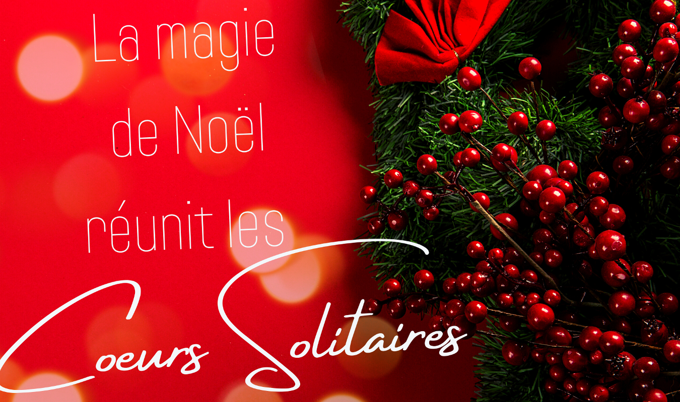 La magie de Noël réunit les coeurs solitaires