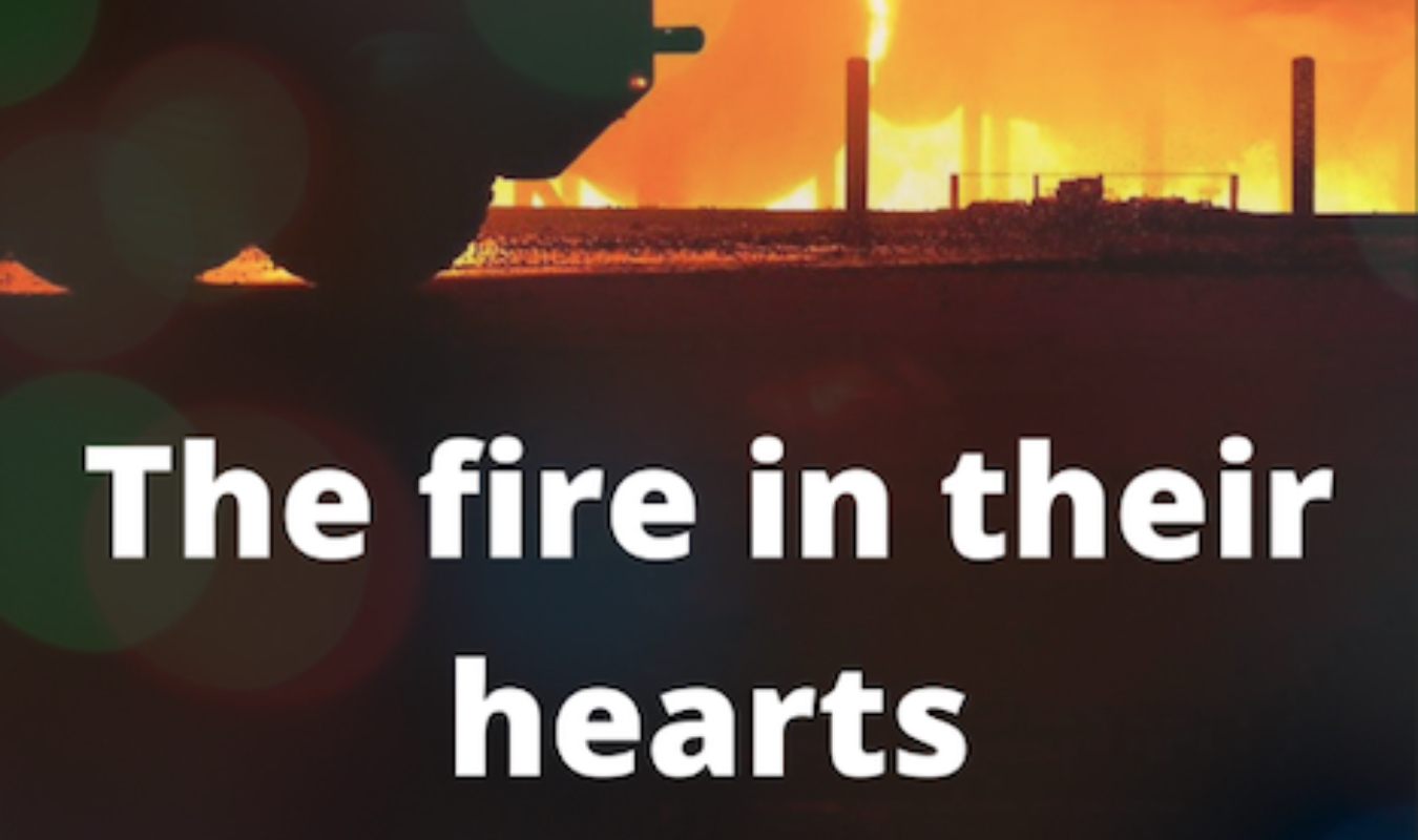The fire in their hearts