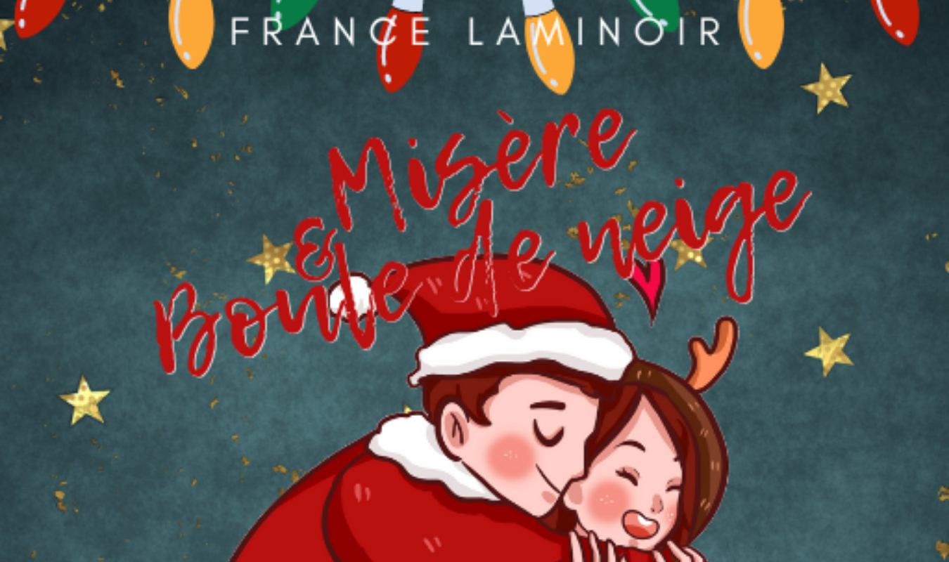 Misère & Boule de neige