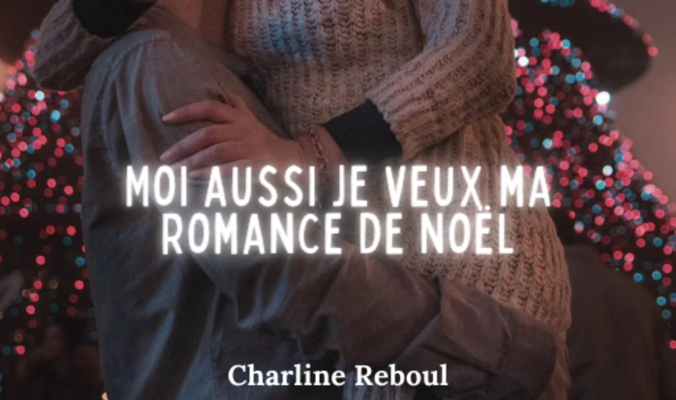 Moi aussi je veux ma romance de Noël !