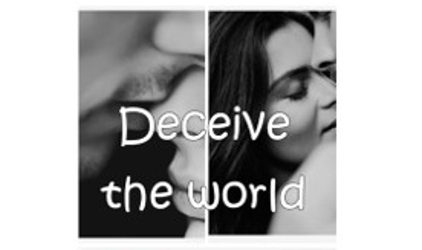 Deceive the world - My lapsed life