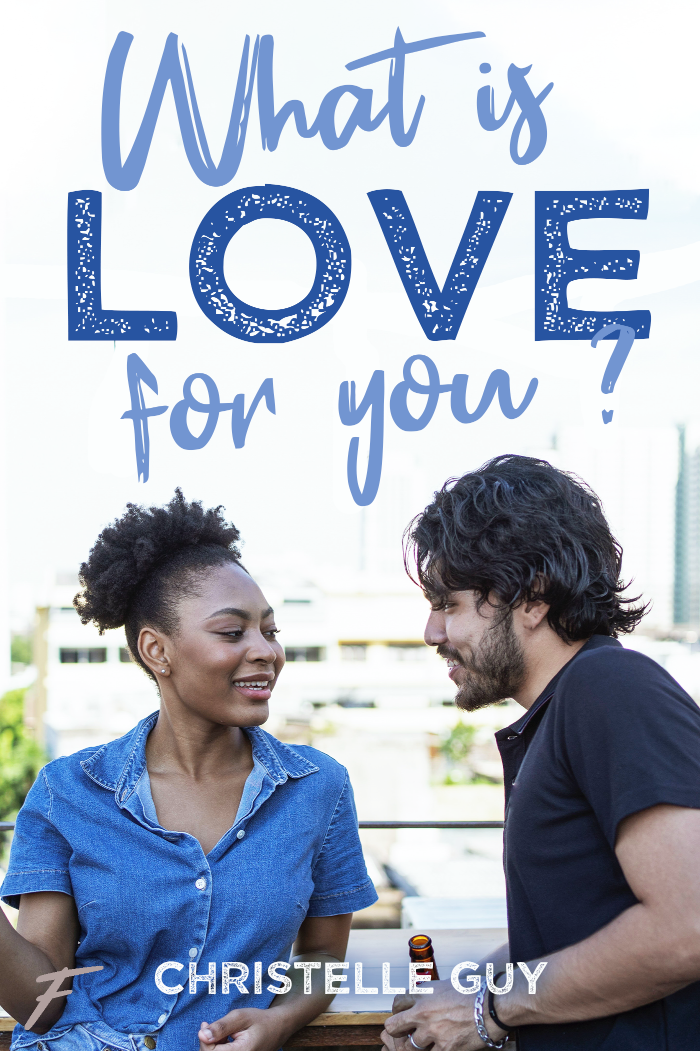 What is love for you?