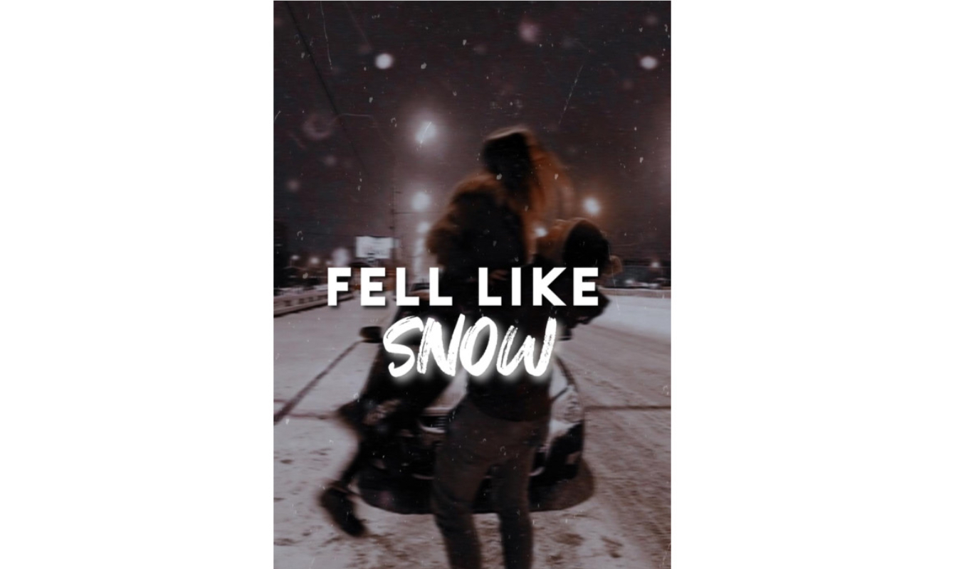 Fell like snow