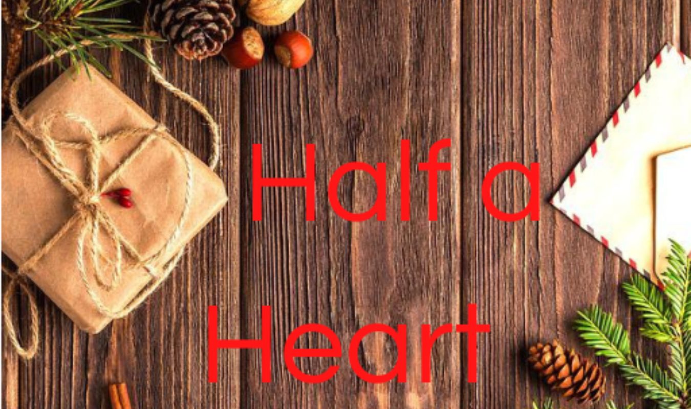 Half a heart