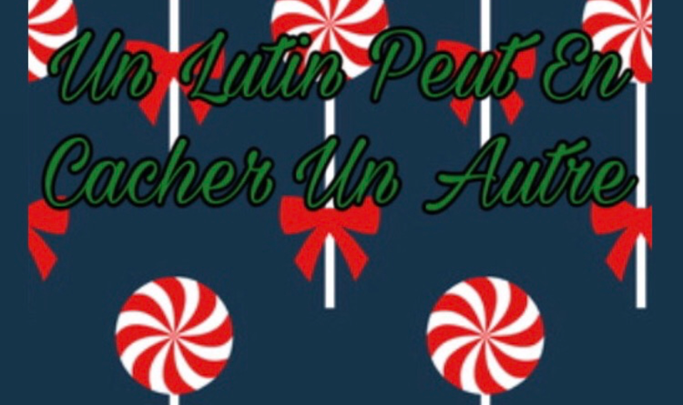 un lutin peut en cacher un autre.