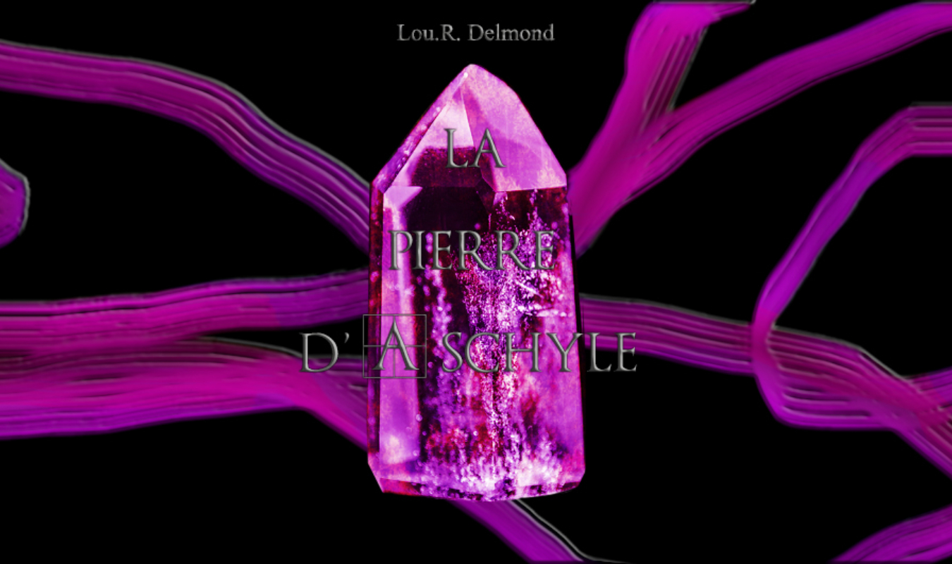 La Pierre d'Aschyle
