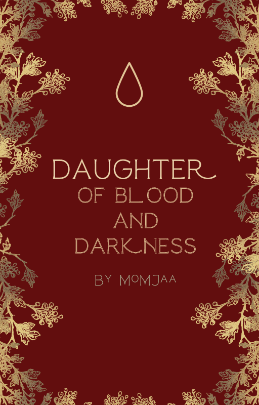 Daughter of Blood and Darkness