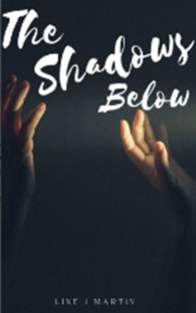 The Shadows Below