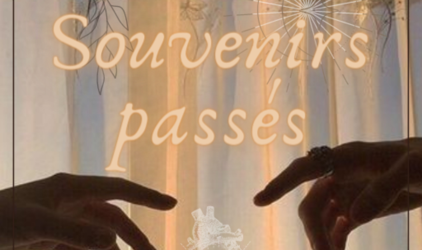 Souvenirs passés