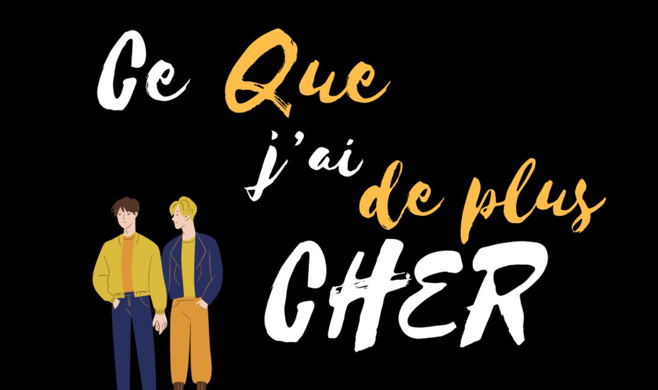 Ce que j'ai de plus cher