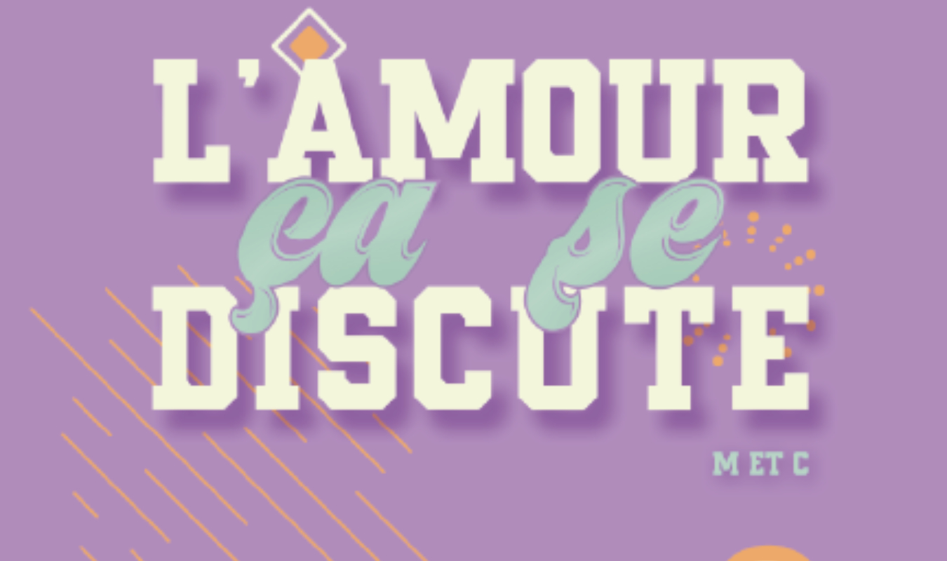 L'amour, ça se discute