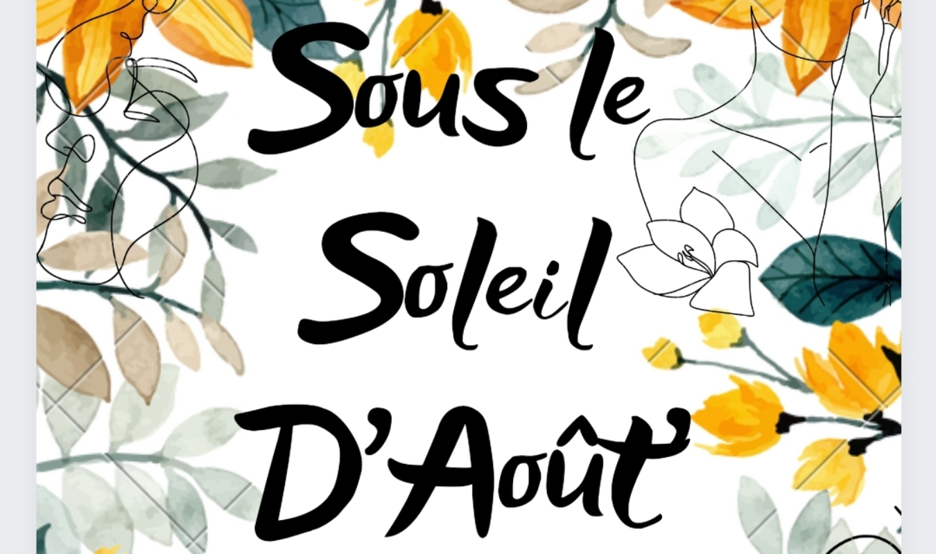 Sous le Soleil d'Août