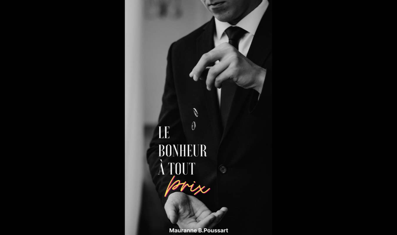 Le bonheur à tout prix