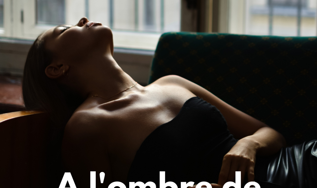 A l'ombre de nos chimères