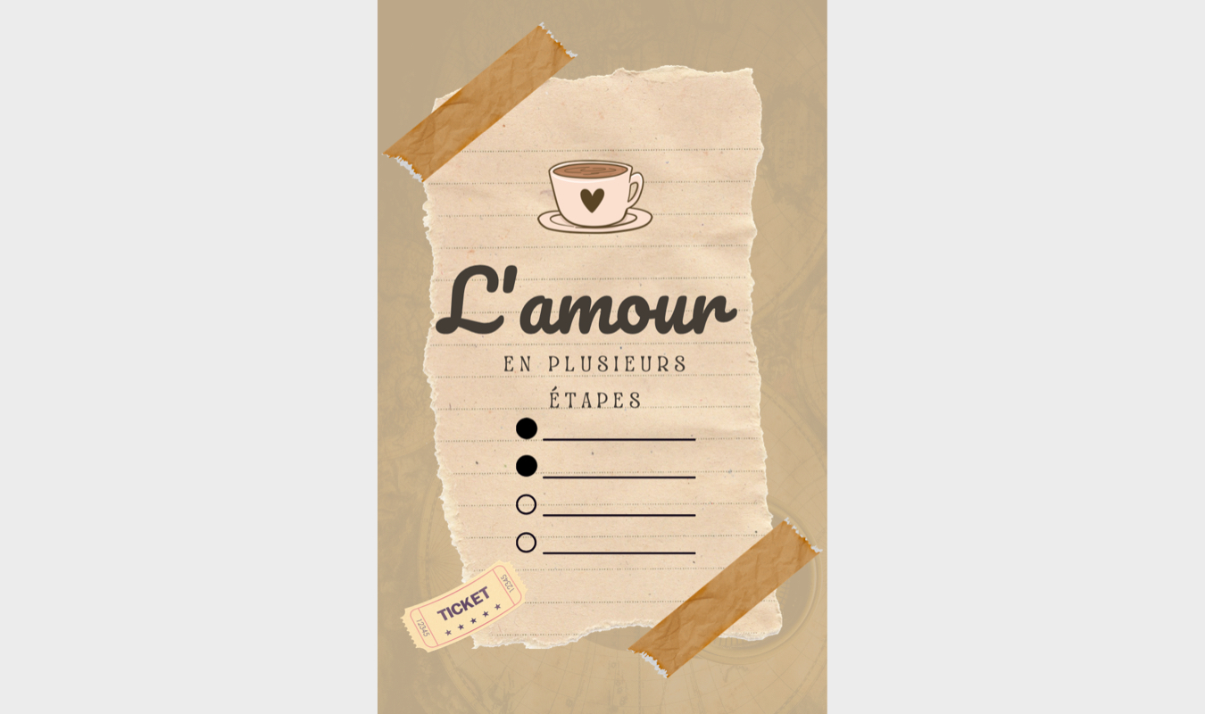 L'amour en plusieurs étapes