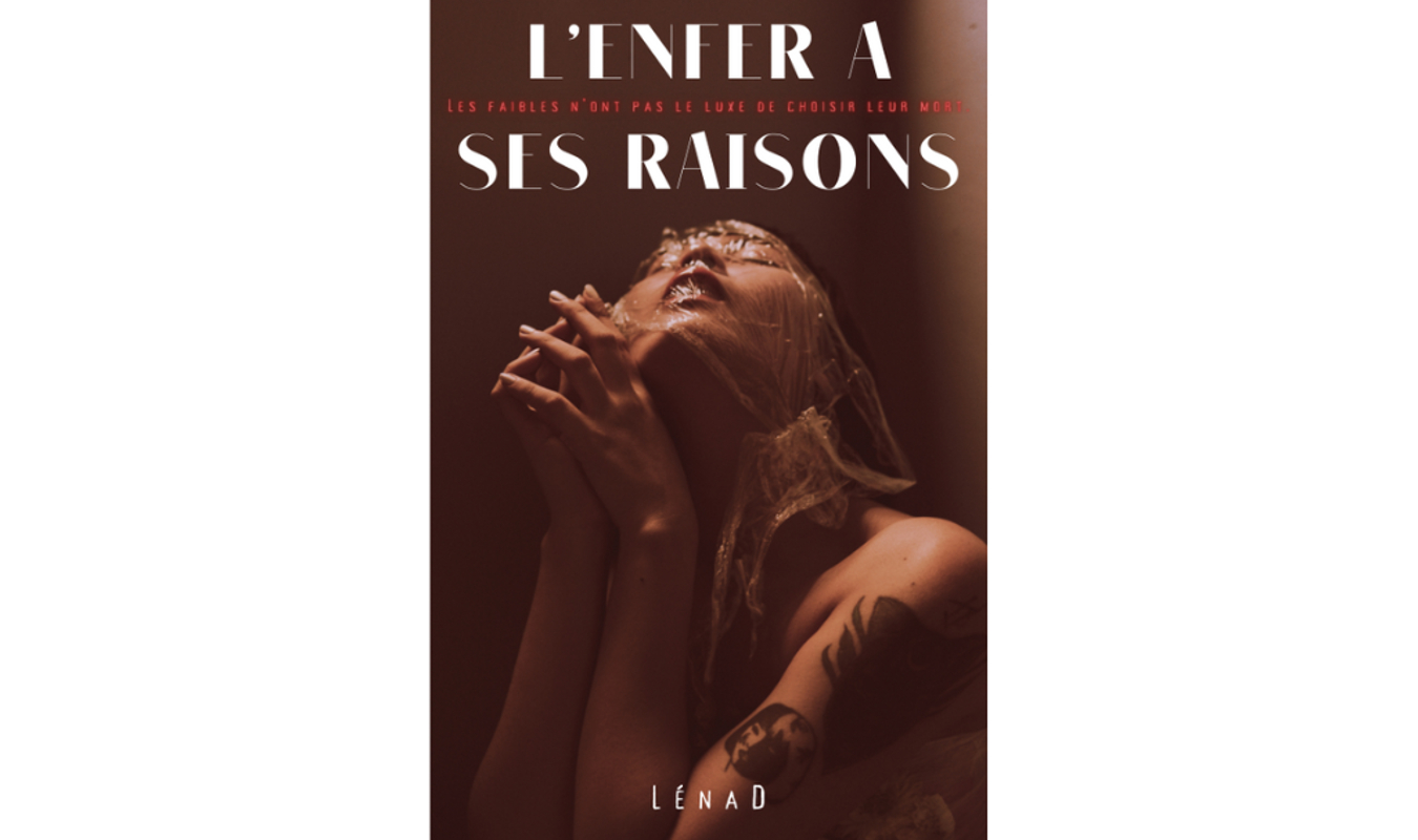 L'enfer a ses raisons 