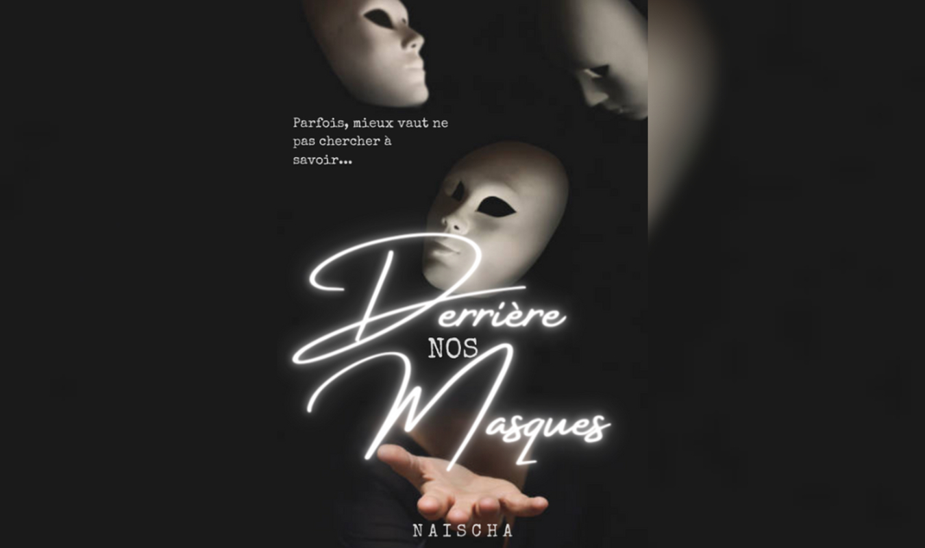 Derrière nos masques