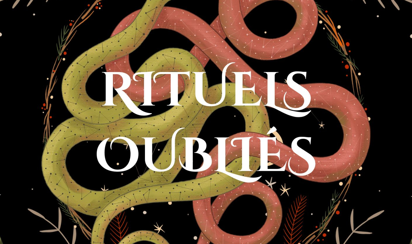 Rituels oubliés
