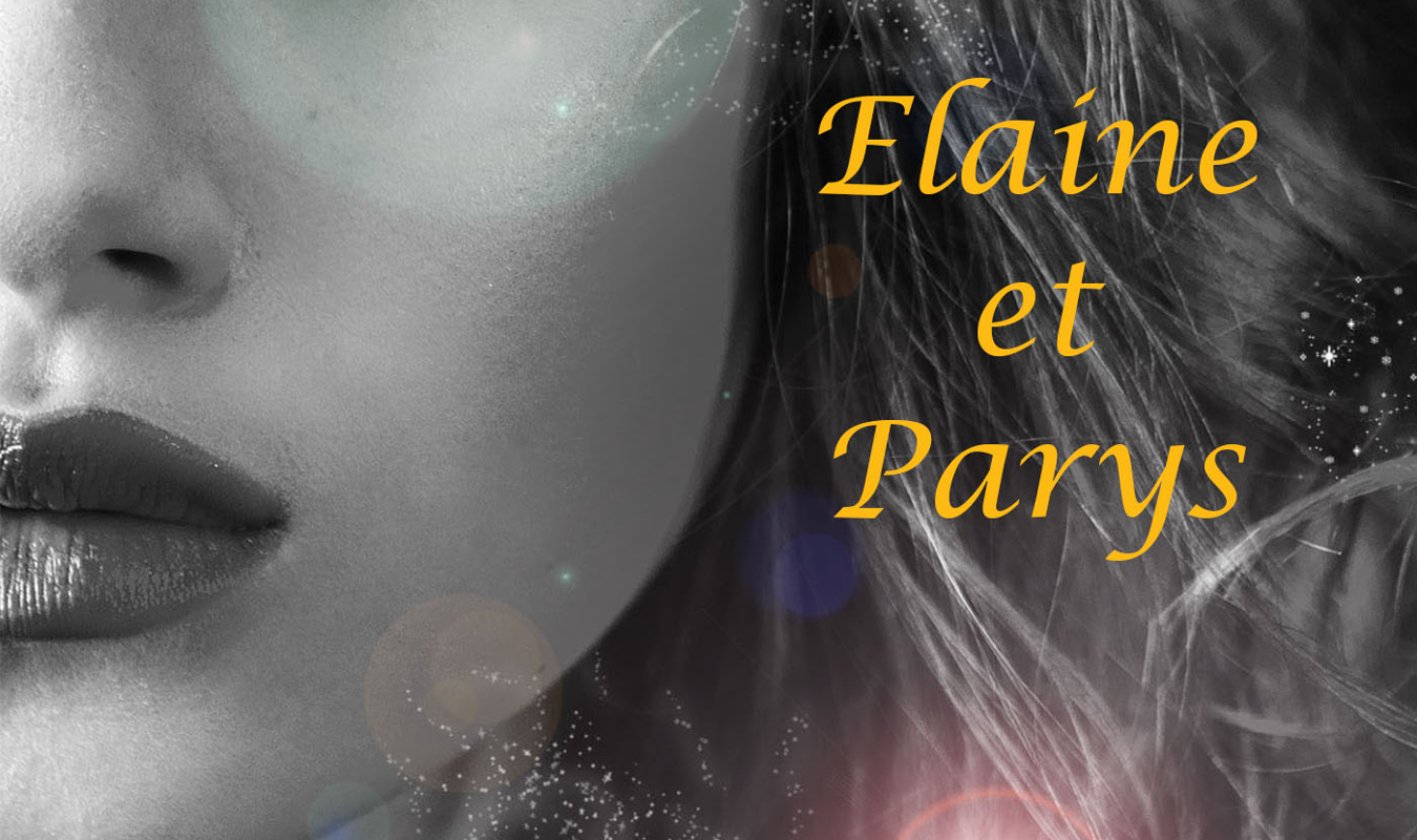 Elaine et Parys