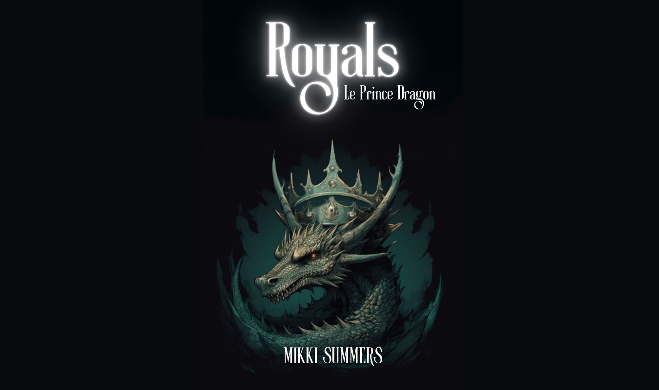 Royals : Le Prince Dragon