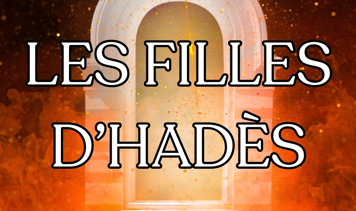 Les Filles d'Hadès - Tome 1 : l'Université des Arcades