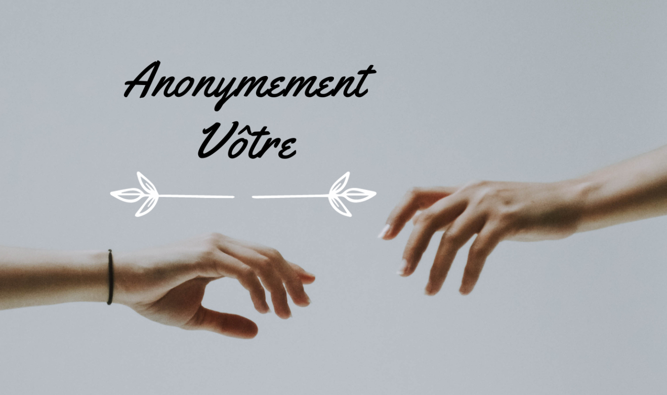 Anonymement Vôtre