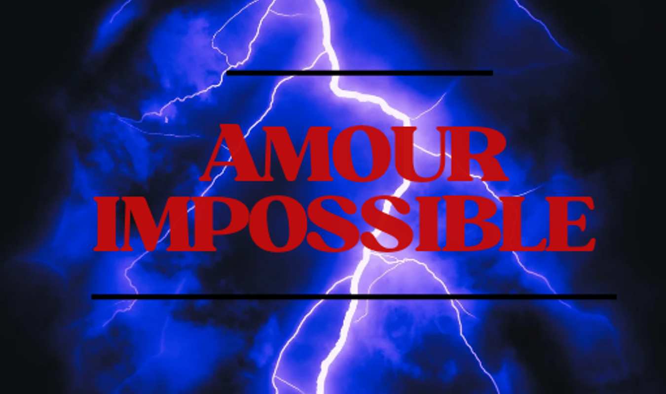 Un amour impossible