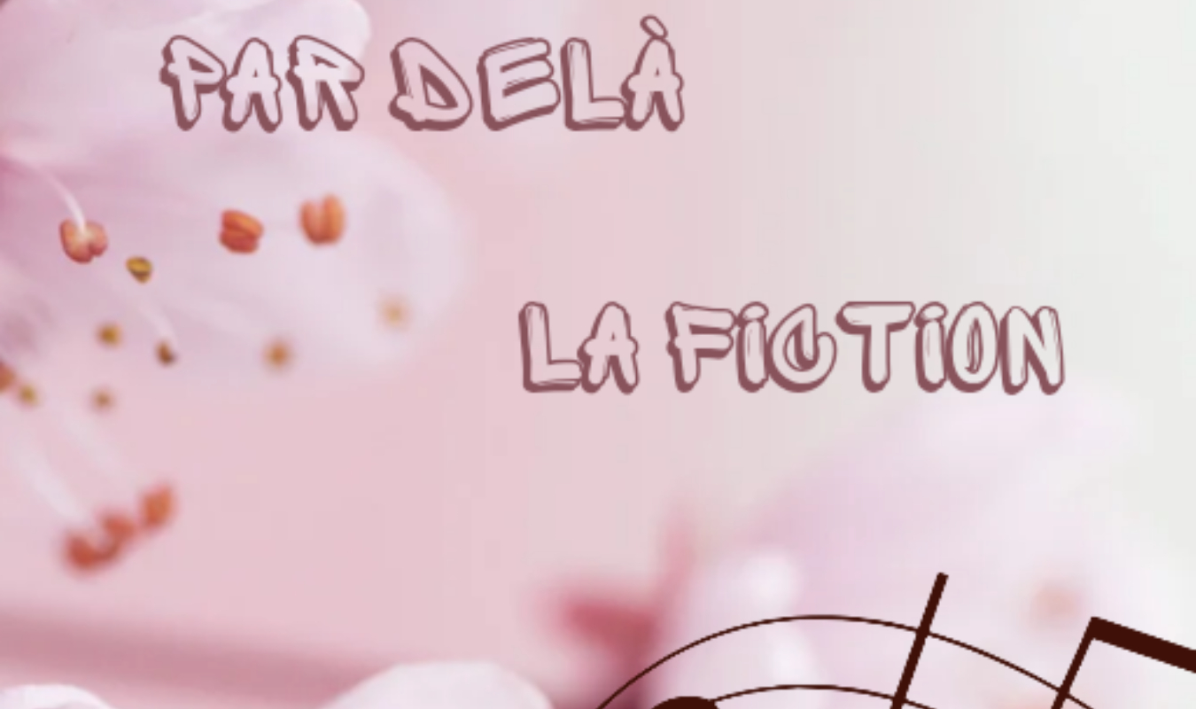 Par delà la fiction 