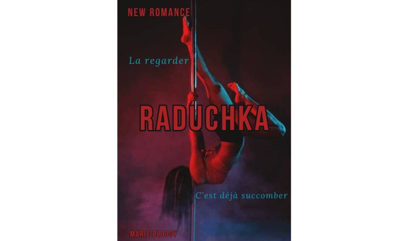 RADUCHKA "SOUS CONTRAT D'EDITION"