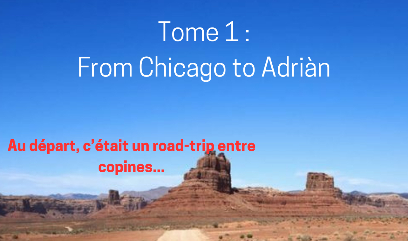 Across the USA - From Chicago to Adrian tome 1